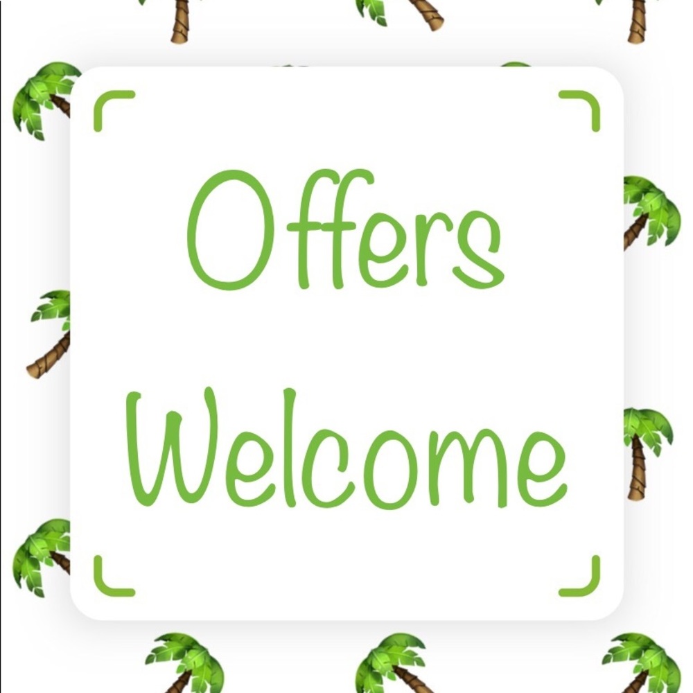 Offers are always welcome!